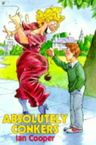 Cover of Absolutely Conkers