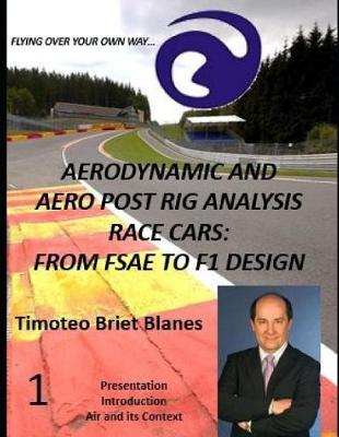 Cover of Aerodynamic, Cfd and Aero Post Rig Analysis Race Cars - 1