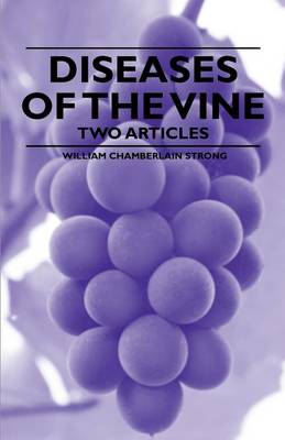 Book cover for Diseases of the Vine - Two Articles