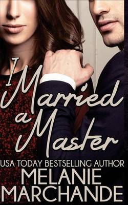 Book cover for I Married a Master