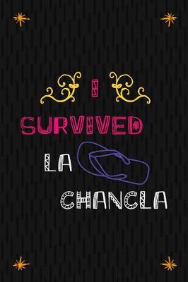 Book cover for I Survived La Chancla