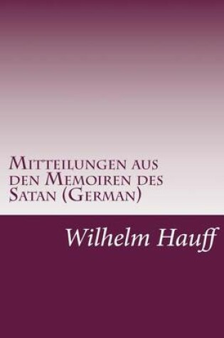 Cover of Mitteilungen aus den Memoiren des Satan (German)