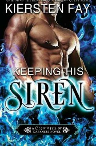 Cover of Keeping His Siren