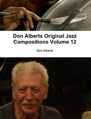 Book cover for Don Alberts Original Jazz Compositions Volume 12