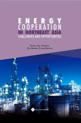 Cover of Study on the Path of Energy Cooperation in Northeast Asia