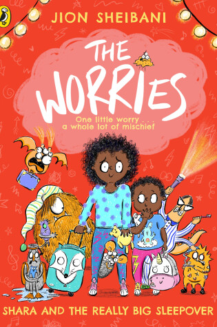 Cover of The Worries: Shara and the Really Big Sleepover