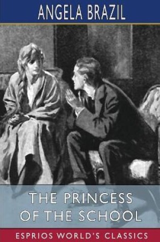 Cover of The Princess of the School (Esprios Classics)