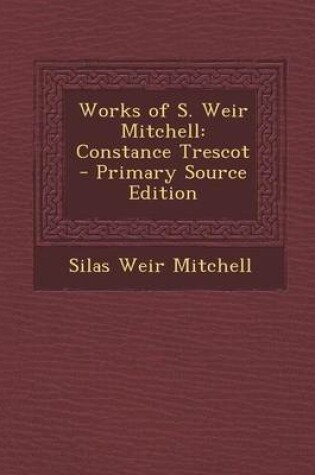 Cover of Works of S. Weir Mitchell