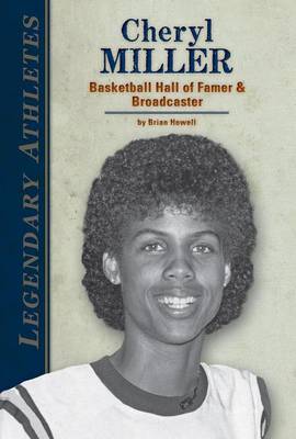 Cover of Cheryl Miller: : Basketball Hall of Famer & Broadcaster