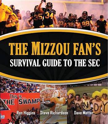 Book cover for The Mizzou Fan's Survival Guide to the SEC