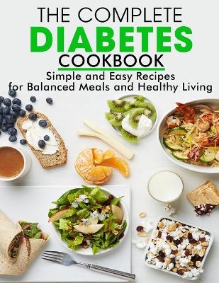 Book cover for The Complete Diabetes Cookbook