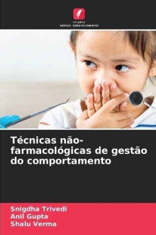 Cover of Técnicas não-farmacológicas de gestão do comportamento