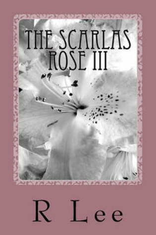 Cover of The Scarlas Rose III