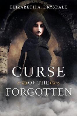 Book cover for Curse of the Forgotten