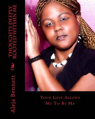 Book cover for Thoughts Deeply Rooted Within Me