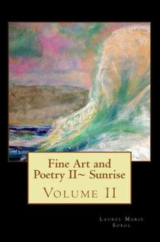 Cover of Fine Art and Poetry II Sunrise