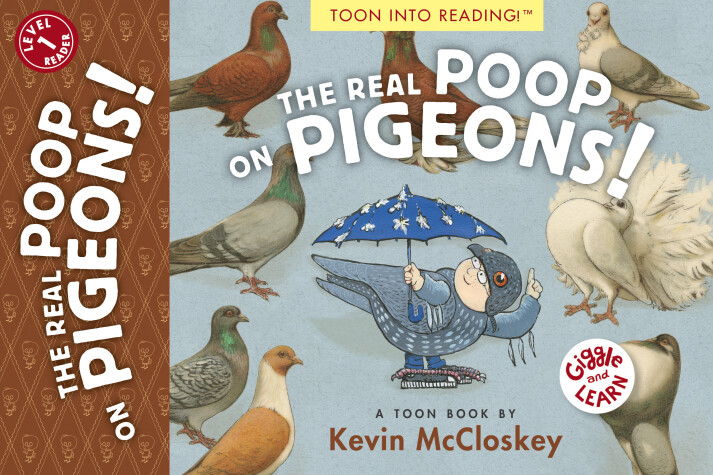 Book cover for The Real Poop on Pigeons!