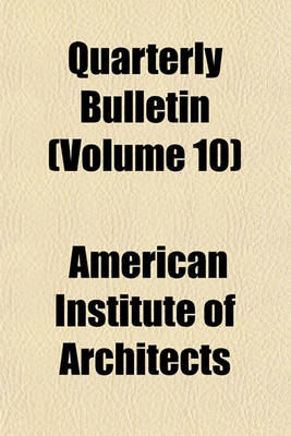 Book cover for Quarterly Bulletin (Volume 10)