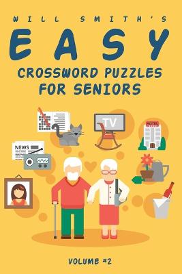 Book cover for Will Smith Easy Crossword Puzzle For Seniors - Volume 2