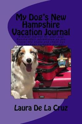 Cover of My Dog's New Hampshire Vacation Journal