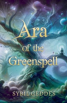 Cover of Ara of the Greenspell