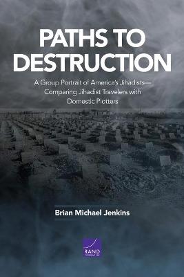 Book cover for Paths to Destruction
