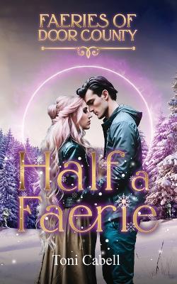 Cover of Half a Faerie