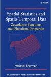 Book cover for Spatial Statistics and Spatio-Temporal Data