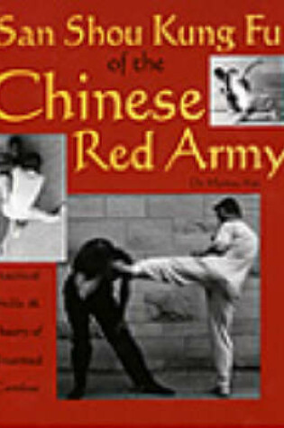 Cover of San Shou Kung Fu of the Chinese Red Army