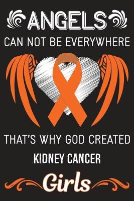 Book cover for God Created Kidney Cancer Girls
