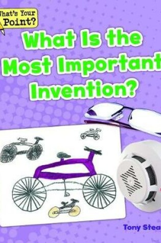 Cover of What Is the Most Important Invention?