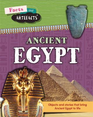 Book cover for Facts and Artefacts: Ancient Egypt