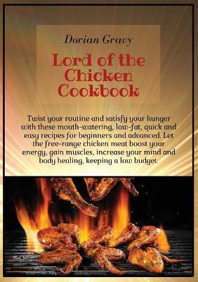 Book cover for Lord of the Chicken Cookbook