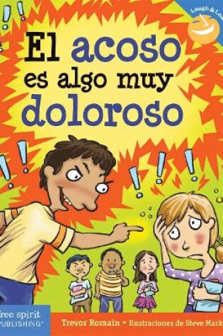 Cover of El acoso es algo muy doloroso