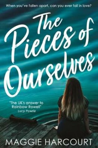 Cover of The Pieces of Ourselves