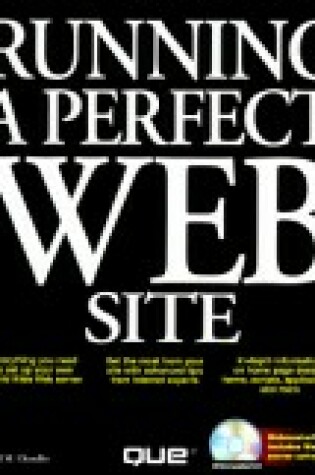 Cover of Running a Perfect Web Site