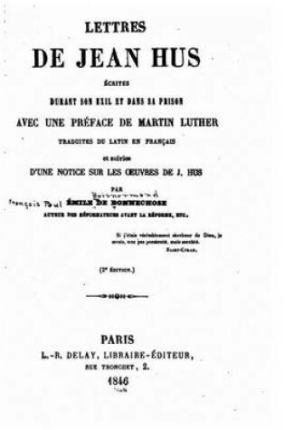 Cover of Lettres de Jean Hus, ecrites durant son exil et dans sa prison