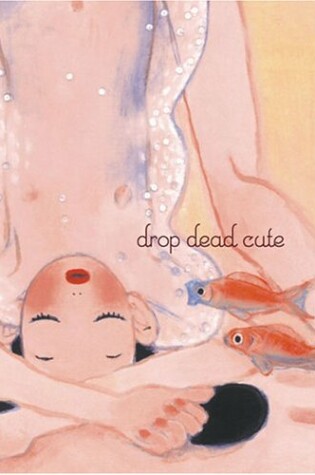 Cover of Drop Dead Cute