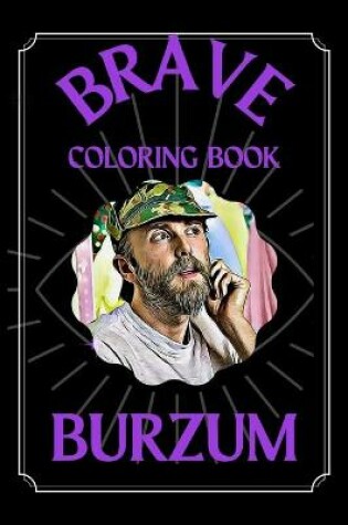 Cover of Burzum Brave Coloring Book