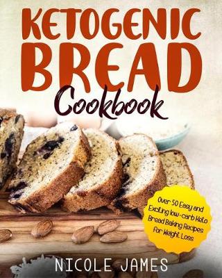 Book cover for Ketogenic Bread Cookbook