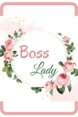 Cover of Boss Lady Notebook Journal Unique Present