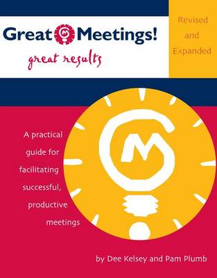 Book cover for Great Meetings! Great Results