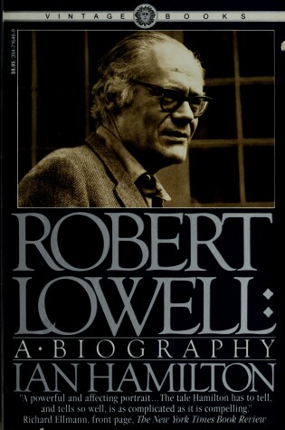 Cover of Robert Lowell: Biography