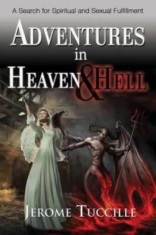 Cover of Adventures in Heaven and Hell