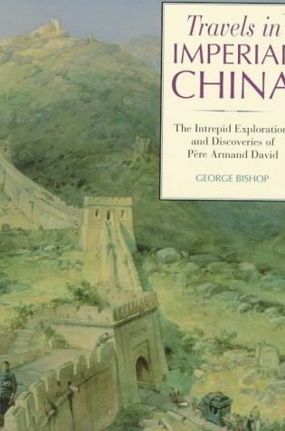 Cover of Travels in Imperial China