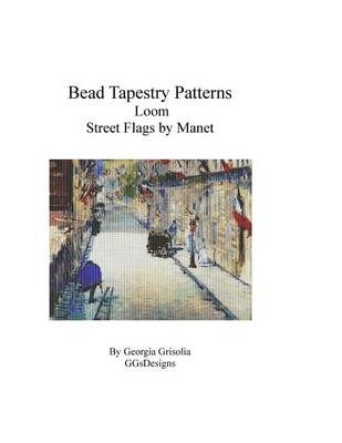 Book cover for Bead Tapestry Patterns Loom Street Flags by Manet