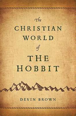 Book cover for The Christian World of the Hobbit