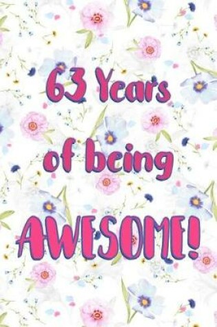 Cover of 63 Years Of Being Awesome