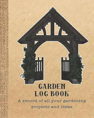 Book cover for Garden log book