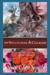 Book cover for The Wallflower & the Charmer